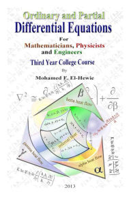 Title: Ordinary and Partial Differential Equations, Author: Mohamed F. El-Hewie