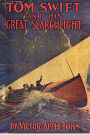 Tom Swift and His Great Searchlight