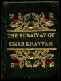 The Rubaiyat of Omar Khayyam
