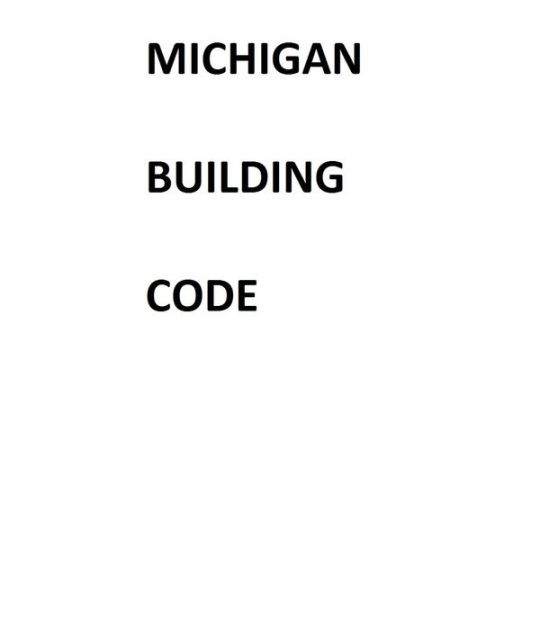 Michigan Building Code by State of Michigan eBook Barnes & Noble®