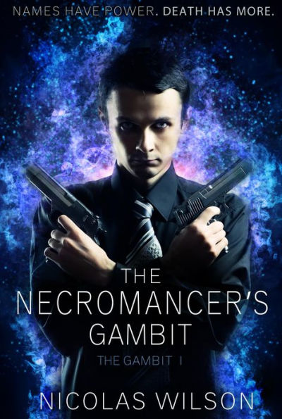 The Necromancer's Gambit (The Gambit, #1)