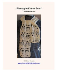 Title: Pineapple Creme Scarf Crochet Pattern, Author: Joy Prescott