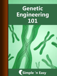 Title: Genetic Engineering 101, Author: Kalpit Jain
