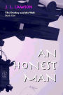 An Honest Man