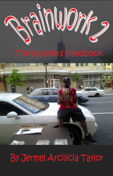 Brainwork 2: The Hustlers Handbook