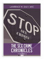 Sex Crimes Chronicles - Volume Four