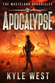 Title: Apocalypse, Author: Kyle West