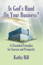 Is God's Hand On Your Business?