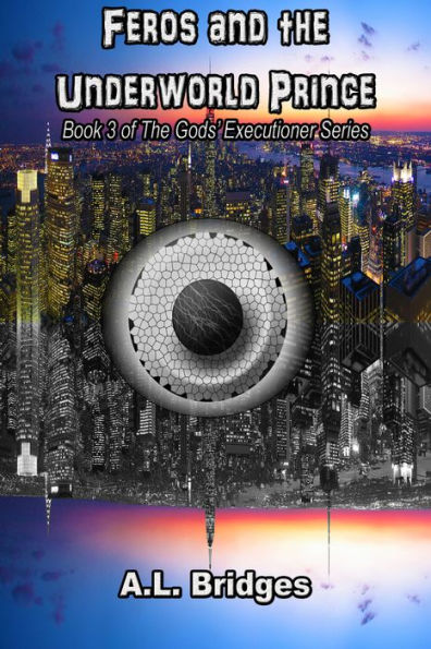Feros and the Underworld Prince (Gods' Executioner Series #3)
