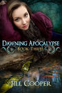 Dawning Apocalypse (The Dream Slayer Series)