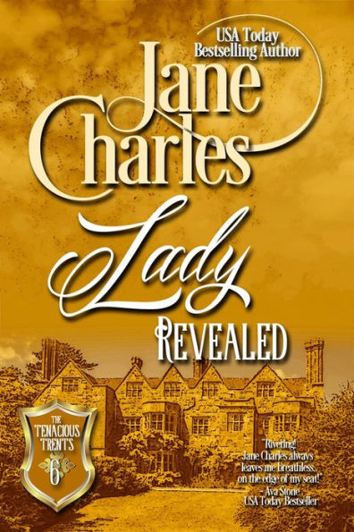 Lady Revealed (Tenacious Trents Novel)