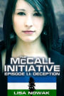 The McCall Initiative Episode 1.1: Deception