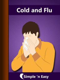 Title: Cold and Flu, Author: Kalpit Jain
