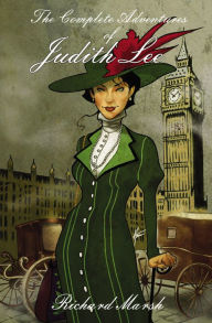The Complete Adventures of Judith Lee
