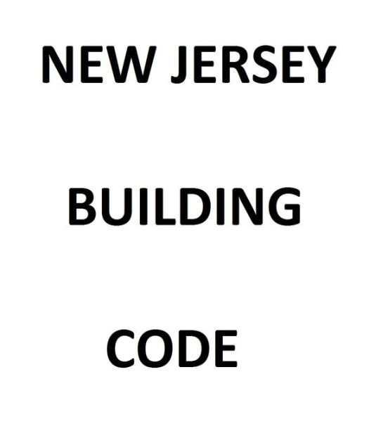 New Jersey Building Code by State of New Jersey eBook Barnes & Noble®