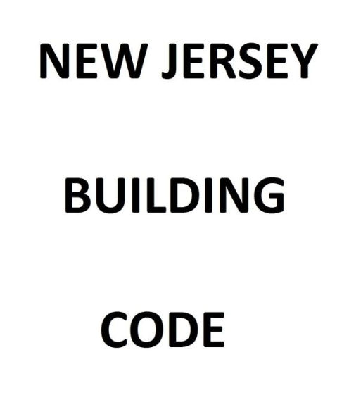 new-jersey-building-code-by-state-of-new-jersey-ebook-barnes-noble
