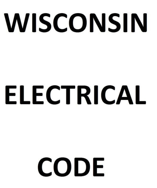 Wisconsin Electrical Code by State of Wisconsin eBook Barnes & Noble®