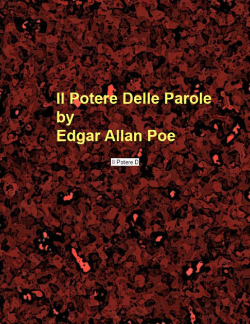 Il Potere Delle Parole by Edgar Allan Poe, eBook