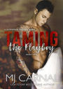 Taming the Playboy (The Moretti Novels, #2)