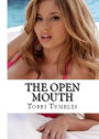 Erotica:1 The Open Mouth! Erotic Sex Stories ( sex, porn, real porn, BDSM, bondage, oral, anal, erotic, erotica, xxx, gay, lesbian, handjob, blowjob, erotic sex stories, shemale, nudes Sex Manga Anime Erotic Fetish )