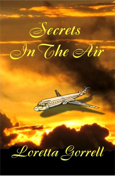 Secrets in the Air