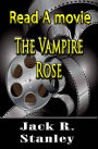 The Vampire Rose
