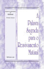 A Palavra Sagrada para o Reavivamento Matinal - Estudo-Cristalização de Gênesis, Volume 1