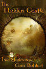 The Hidden Castle (The Star of Aronna, #1)
