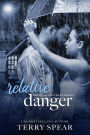 Relative Danger