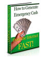 How to Generate Emergency Cash