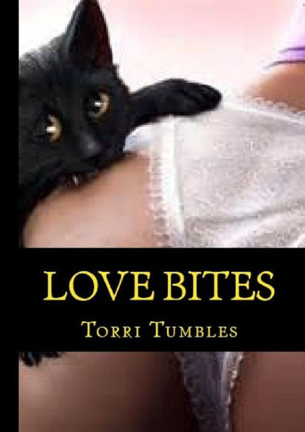 Black Cat Anal Porn - Erotica, Volume2: Love Bites : Erotic Fetish Sex Stories( sex, porn, real  porn, BDSM, bondage, oral, anal, erotic, erotica, xxx, gay, lesbian, ...