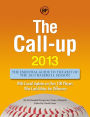 The Call-Up 2013