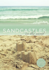 Title: Sandcastles in the Sand, Author: Priyanka Shitole