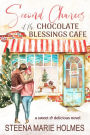 Second Chances at the Chocolate Blessings Cafe