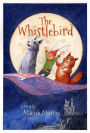 The Whistlebird