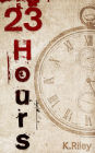 23 Hours