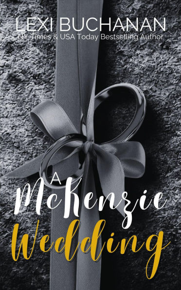 The Wedding (McKenzie Brothers, #2)