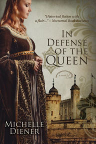 In Defense of the Queen (Susanna Horenbout & John Parker, #3)