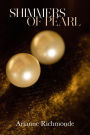 Shimmers of Pearl (The Pearl Series, #3)