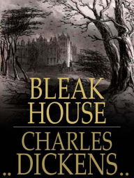 Title: Bleak House....Complete Version, Author: Charles Dickens