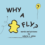 Title: Why A Fly 01, Author: Valerie Johns