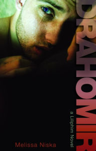 Title: Drahomir, Author: Melissa Niska