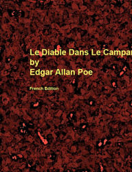 Title: Le Diable Dans Le Campanile, Author: Edgar Allan Poe