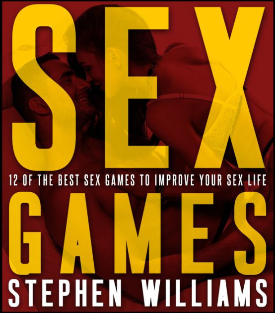 Sex Games 12 Of The Best Sex Games To Improve Your Sex Life By Stephen