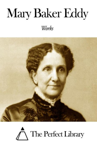 Works of Mary Baker Eddy