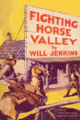 Fighting Horse Valley