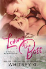 Loving the Boss (a.k.a. Mid- Life Love: At Last) (Mid-Life Love Series #2)