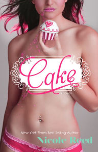 Title: Cake, Author: Nicole Reed