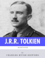 British Legends: The Life and Legacy of J.R.R. Tolkien