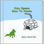 Izzy Iguana Goes To Alaska